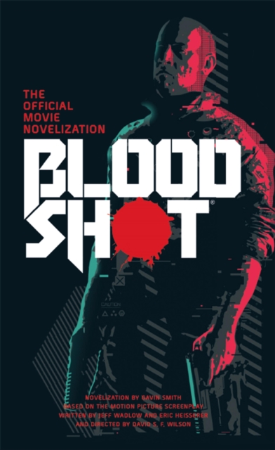 Bloodshot - The Official Movie Novelization, EPUB eBook