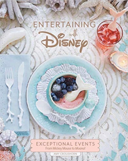 Entertaining with Disney, Hardback Book