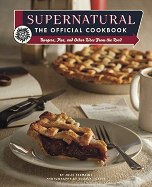 Supernatural: The Official Cookbook, Hardback Book