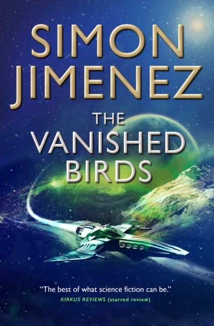 The Vanished Birds, Paperback / softback Book