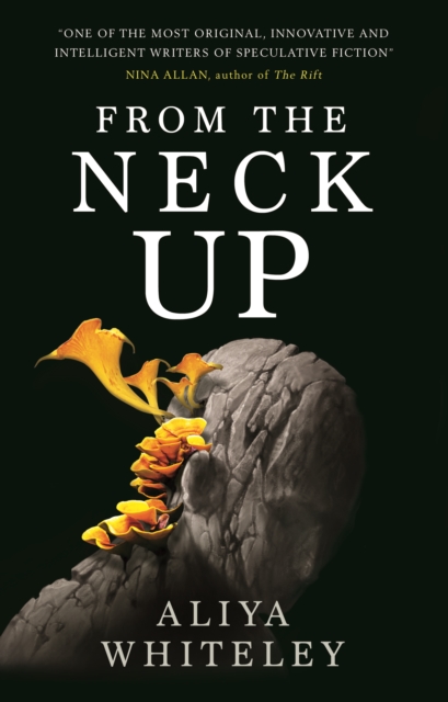 From the Neck Up and Other Stories, Paperback / softback Book