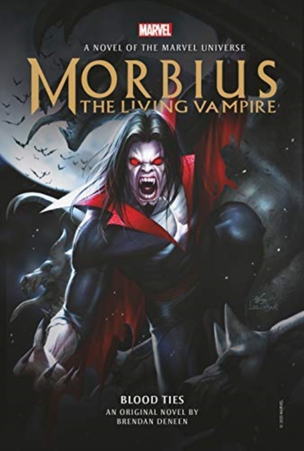 Morbius: The Living Vampire - Blood Ties, Hardback Book