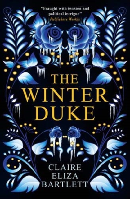 The Winter Duke, Hardback Book