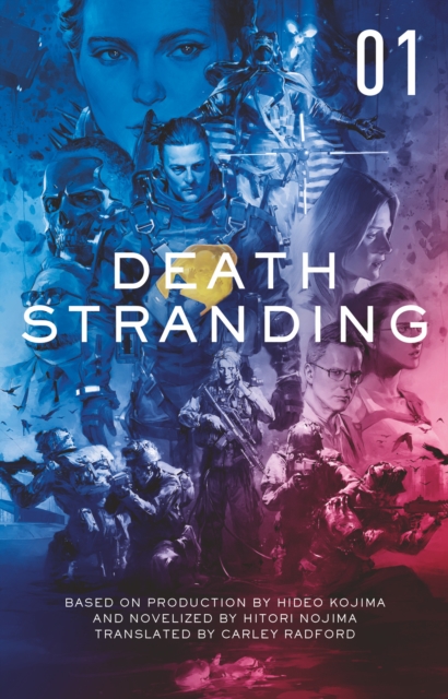 Death Stranding: The Official Novelisation - Volume 1, Paperback / softback Book