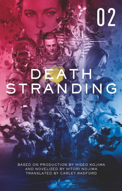 Death Stranding: The Official Novelization - Volume 2 : 2, Paperback / softback Book