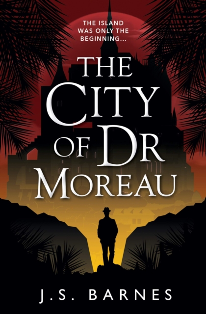The City of Dr Moreau, EPUB eBook