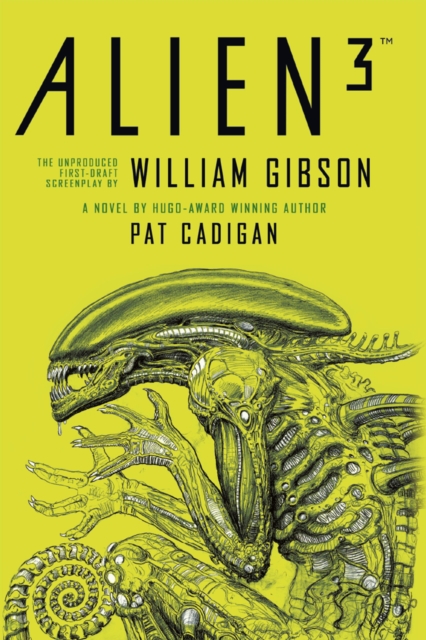Alien - Alien 3: The Unproduced Screenplay by William Gibson, EPUB eBook