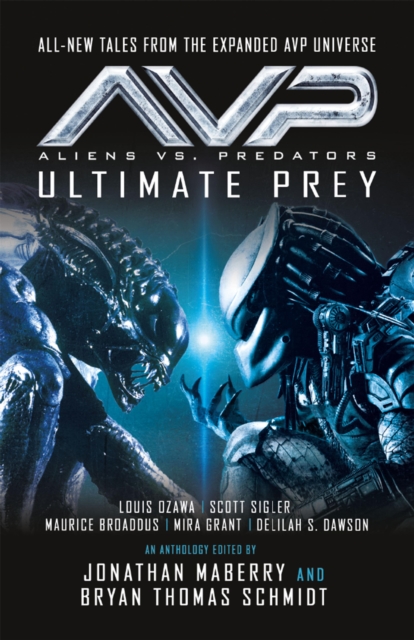 Aliens vs. Predators - AVP: ULTIMATE PREY, EPUB eBook