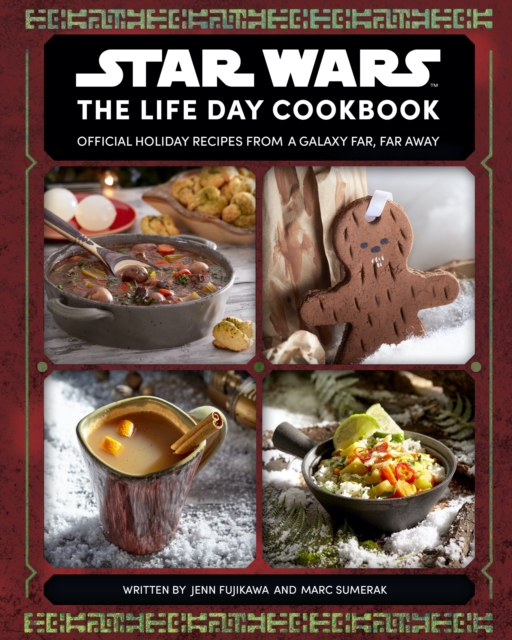 Star Wars: The Life Day Cookbook, Hardback Book