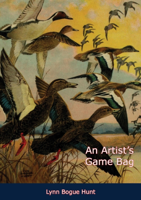 An Artist's Game Bag, EPUB eBook