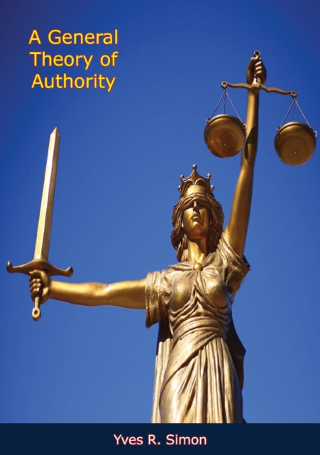 A General Theory of Authority, EPUB eBook