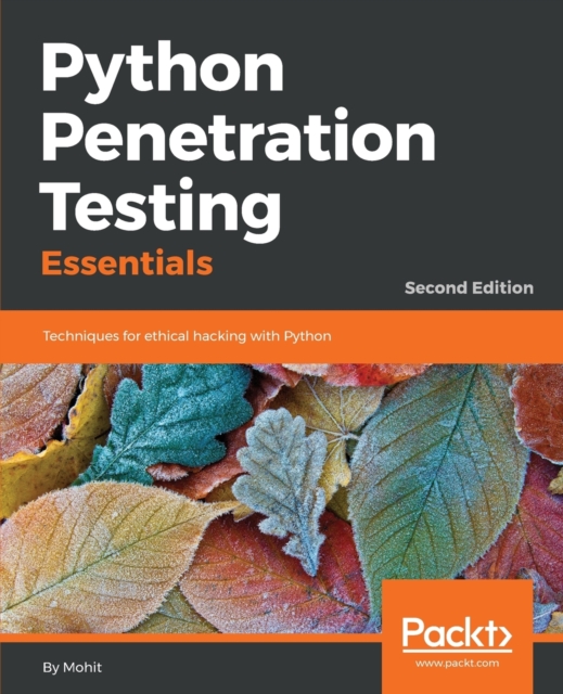 Python Penetration Testing Essentials, Electronic book text Book