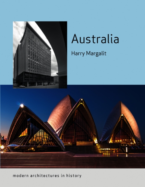 Australia : Modern Architectures in History, EPUB eBook