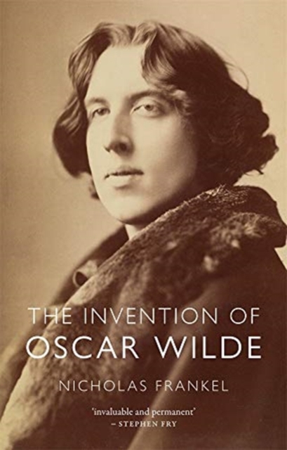 The Invention of Oscar Wilde, Hardback Book