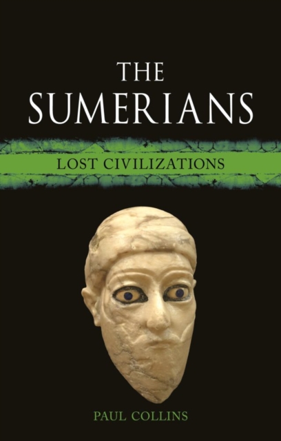 The Sumerians : Lost Civilizations, EPUB eBook