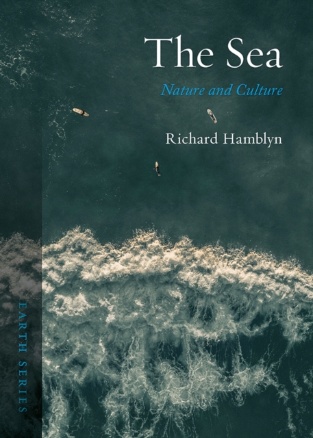 The Sea : Nature and Culture, EPUB eBook