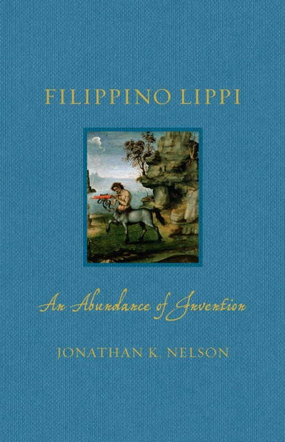 Filippino Lippi : An Abundance of Invention, EPUB eBook