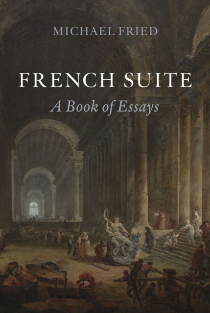French Suite : A Book of Essays, Hardback Book