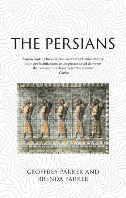 The Persians : Lost Civilizations, Paperback / softback Book