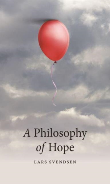 A Philosophy of Hope, Paperback / softback Book