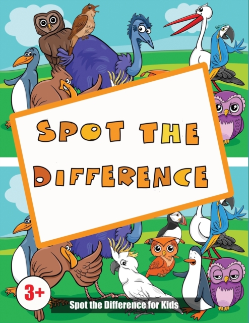 Spot the Difference for Kids : 30 full color spot the difference puzzles for preschool children, Paperback / softback Book