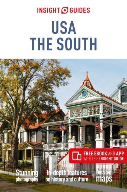 Insight Guides USA: The South (Travel Guide with Free eBook), Paperback / softback Book