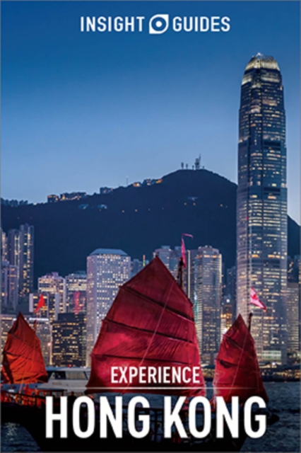 Insight Guides Experience Hong Kong (Travel Guide eBook), EPUB eBook