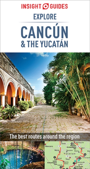 Insight Guides Explore Cancun & the Yucatan (Travel Guide eBook), EPUB eBook