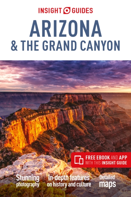 Insight Guides Arizona & the Grand Canyon (Travel Guide with Free eBook), Paperback / softback Book