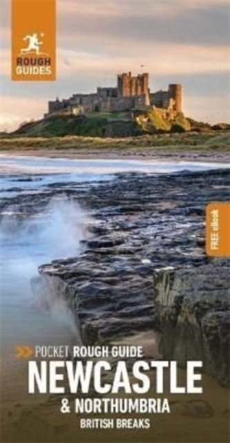 Pocket Rough Guide British Breaks Newcastle & Northumbria (Travel Guide with Free eBook), Paperback / softback Book