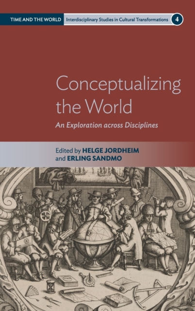 Conceptualizing the World : An Exploration across Disciplines, Hardback Book