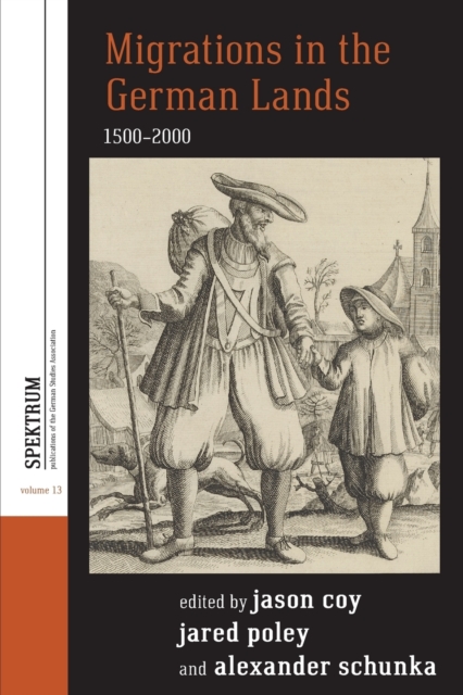 Migrations in the German Lands, 1500-2000, Paperback / softback Book