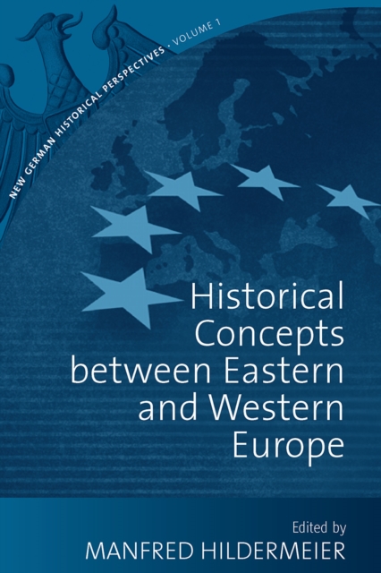 Historical Concepts Between Eastern and Western Europe, PDF eBook