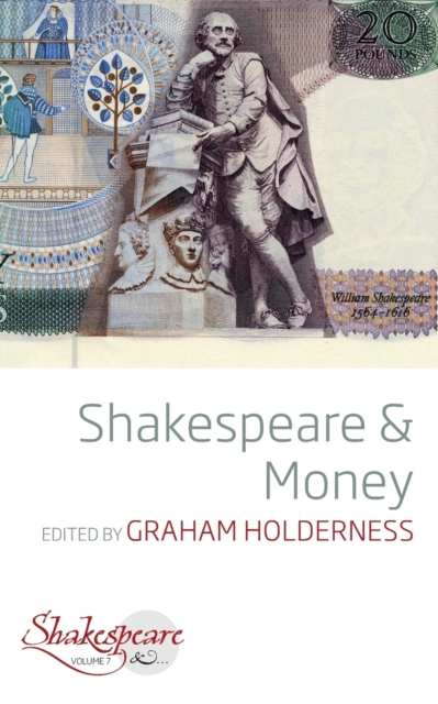 Shakespeare and Money, Paperback / softback Book