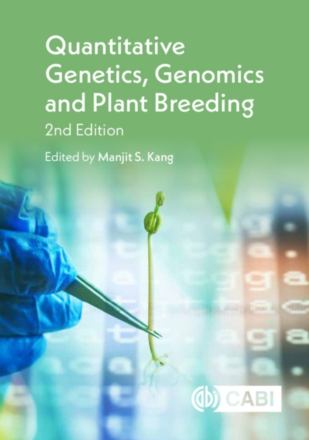 Quantitative Genetics, Genomics and Plant Breeding, Hardback Book