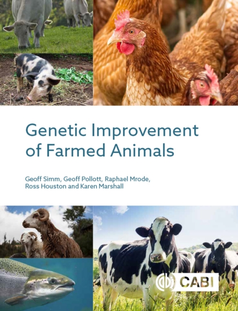 Genetic Improvement of Farmed Animals, Hardback Book