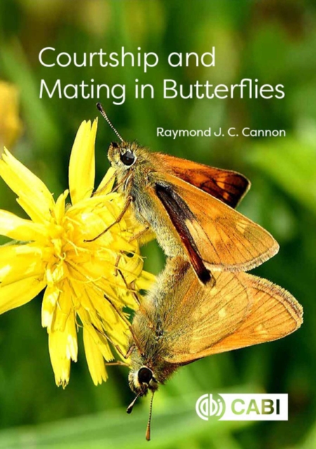 Courtship and Mating in Butterflies, Hardback Book