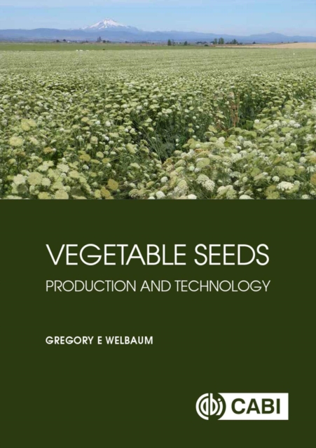 Vegetable Seeds : Production and Technology, Hardback Book