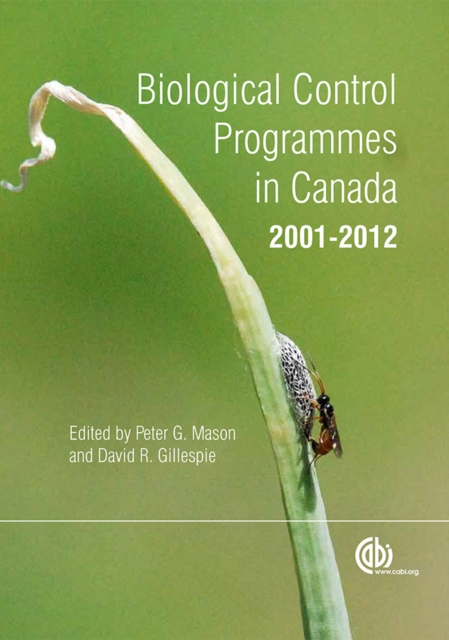 Biological Control Programmes in Canada 2001-2012, EPUB eBook