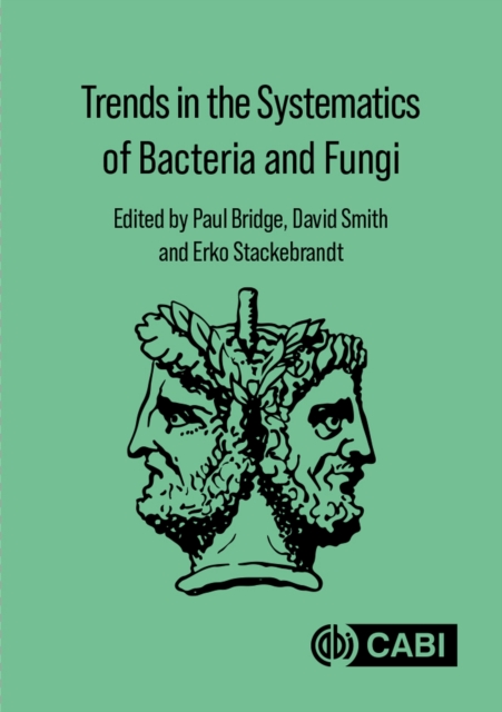 Trends in the Systematics of Bacteria and Fungi, Hardback Book