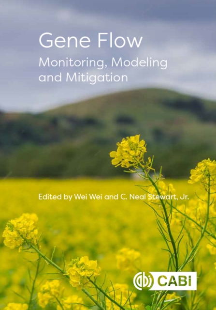 Gene Flow : Monitoring, Modeling and Mitigation, Hardback Book
