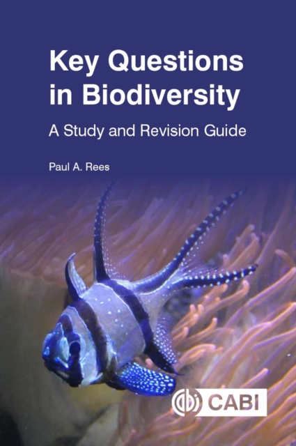 Key Questions in Biodiversity : A Study and Revision Guide, Paperback / softback Book