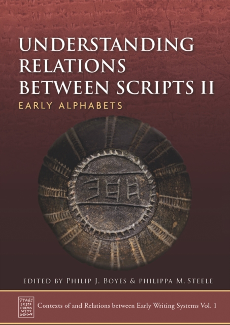 Understanding Relations Between Scripts II : Early Alphabets, EPUB eBook