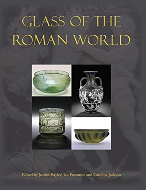 Glass of the Roman World, Paperback / softback Book