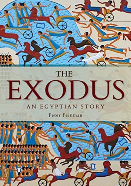 The Exodus : An Egyptian Story, Paperback / softback Book