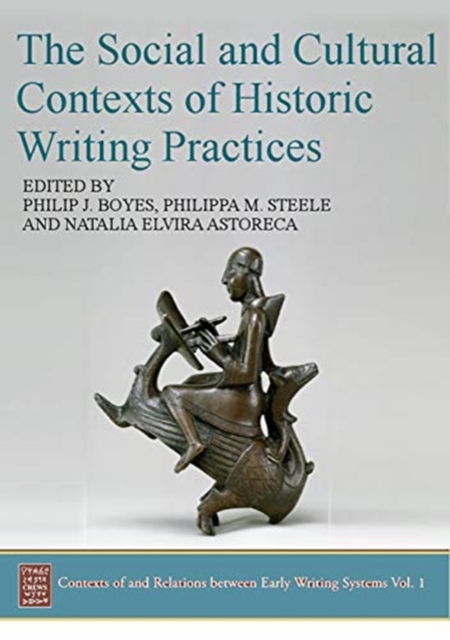 The Social and Cultural Contexts of Historic Writing Practices, Hardback Book