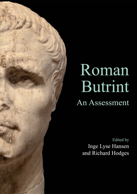 Roman Butrint : An Assessment, PDF eBook