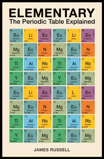 Elementary : The Periodic Table Explained, EPUB eBook