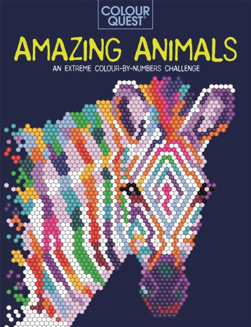 Colour Quest®: Amazing Animals : An Extreme Colour by Numbers Challenge,  Book