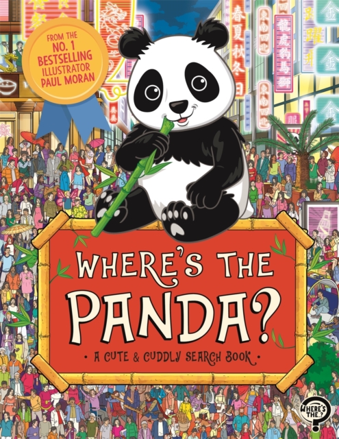 Where’s the Panda? : A Cute and Cuddly Search and Find Book, Paperback / softback Book